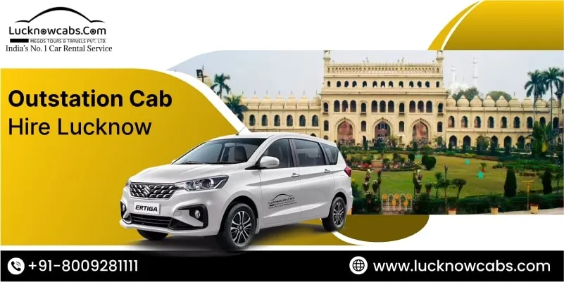Outstation Cab Hire Lucknow